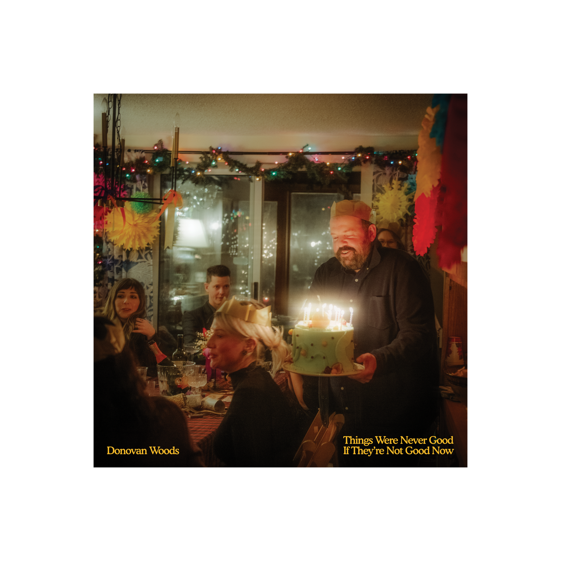 'Things Were Never Good If They're Not Good Now' Vinyl LP